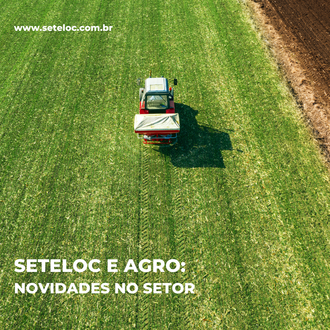 SETELOC E AGRO NOVIDADES NO SETOR (2)